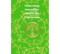 Numerology Journal for Soul Work Self-Expressions - Green