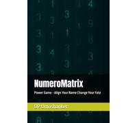 NumeroMatrix: Power Game - Align Your Name Change Your Fate (Sacred Code)