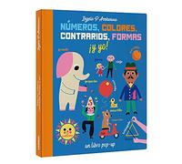 Números, Colores, Contrarios, Formas ¡y Yo!: A Pop Up Book (SIN COLECCION)