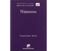 Números (Comentarios a la Biblia de Jerusalén)