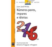 Números pares, impares e idiotas: 204 (El Barco de Vapor Naranja)