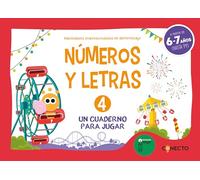 Números y letras 4. Un cuaderno para jugar (6-7 años)
