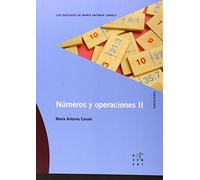 Números y operaciones II (Los dossiers de María Antonia Canals) - 9788494148248