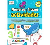 Números y Trazos - Actividades A COLOR para 3 y 4 años: Cuaderno para mejorar habilidades motoras y manejo del lápiz: Trazos, Formas y Números. ... la Motricidad, la Atención y Concentración)