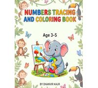 NUMERS TRACING AND COLORING BOOK: Count, Trace and Color Numbers 1-20 | Preschool and Kindergarten Number Practice Workbook for Kids.