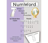 NumWord Step down Word Puzzles: 600 Puzzle Words Cryptogram-Style Brain Games for Adults, Seniors, and Teens (Volume 1)