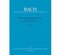 Nun komm, der Heiden Heiland BWV 62 (Kantate zum 1. Advent)