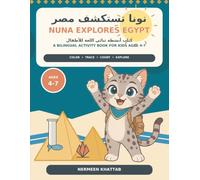 Nuna Explores Egypt: A Bilingual Activity Book for Kids Ages 4-7