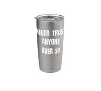Nunca confíes en nadie mayor de 30 Vaso térmico de acero inoxidable de doble pared