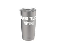 Nunca confíes en nadie Vaso térmico de acero inoxidable de doble pared