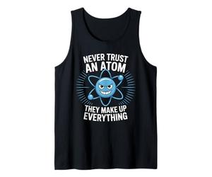 Nunca confíes en un átomo Que Diga Física Ciencia Química Átomo Ne Camiseta sin Mangas