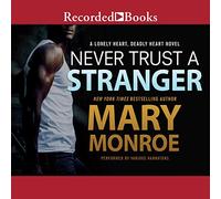 Nunca confíes en un extraño