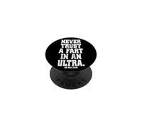 Nunca confíes en un Pedo en un Ultra 100 Millas Ultra Trail Running PopSockets PopGrip Adhesivo
