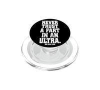 Nunca confíes en un Pedo en un Ultra 100 Millas Ultra Trail Running PopSockets PopGrip para MagSafe