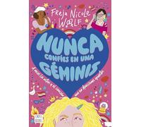 Nunca confíes en una géminis (Ficción)