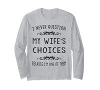 Nunca cuestiono Las Elecciones de mi Esposa Matrimonio Humor Manga Larga