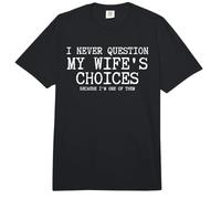 Nunca cuestiono Las Elecciones de mi Esposa Porque Soy una de Ellas Comfort Colors Adult Heavyweight T-Shirt