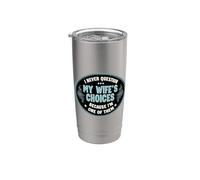 Nunca cuestiono las elecciones de mi esposa porque soy una de ellas Vaso térmico de acero inoxidable de doble pared