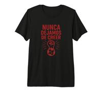 Nunca Dejamos De Creer Afición Atlético Madrid Camiseta Premium