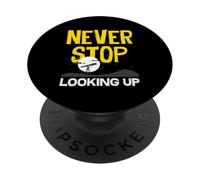 Nunca Dejes de Mirar hacia Arriba el Espacio del telescopio astronómico PopSockets PopGrip Adhesivo