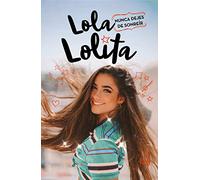 Lola Lolita 3 – Nunca dejes de sonreír – Blok