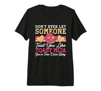 Nunca Dejes Que Alguien te trate Conchas de Pan Dulce Mexicano Camiseta Premium
