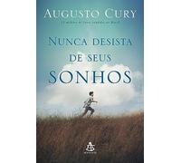 Nunca Desista de Seus Sonhos (Em Portuguese do Brasil)
