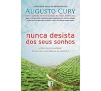Nunca Desista dos Seus Sonhos