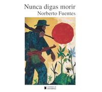 Nunca digas morir