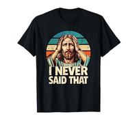 Nunca dije ese meme de Jesús divertido, cristiano, dios religioso Camiseta