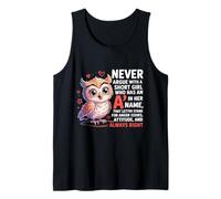 Nunca discutas con una Chica Corta Que Tiene una A, Bonito diseño de búho Camiseta sin Mangas