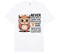 Nunca discutas con una Chica Corta Que Tiene una A, Bonito diseño de búho Comfort Colors Adult Heavyweight T-Shirt