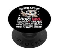 Nunca discutas con una Chica Corta Que Tiene una A, Bonito diseño de búho PopSockets PopGrip Adhesivo