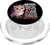 Nunca discutas con una Chica Corta Que Tiene una A, Bonito diseño de búho PopSockets PopGrip para MagSafe