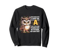 Nunca discutas con una Chica Corta Que Tiene una A, Bonito diseño de búho Sudadera
