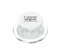 Nunca discuto Solo explico por qué Tengo razón! Idea sarcástica PopSockets PopGrip para MagSafe