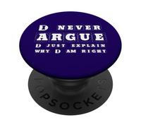 Nunca discuto Solo explico por qué Tengo razón PopSockets PopGrip Adhesivo