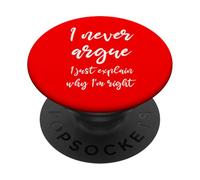 Nunca discuto Solo explico por qué Tengo razón PopSockets PopGrip Adhesivo