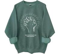 Nunca Duvide Do Que Uma Oração Pode Fazer Sudadera, Nunca Duvide Do Que Uma Oração Pode Fazer Camisas Mujer Hombre, verde, XXL