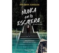 Nunca En La Escalera: (HARPERKIDS)