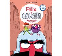 Nunca enfades a un gigante (Félix y Calcita 2): Mi primer cómic