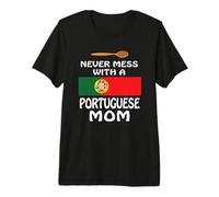 Nunca ensucies con una Madre Portuguesa Divertida Bandera Orgullosa Camiseta Premium