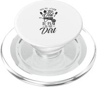 Nunca Eres Demasiado Viejo para Jugar en el Abuelo de jardinería de Tierra PopSockets PopGrip para MagSafe