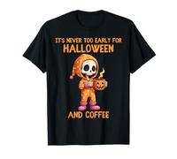 Nunca es Demasiado Pronto para Halloween y café Lindo Esqueleto Camiseta
