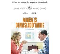 Nunca es demasiado tarde