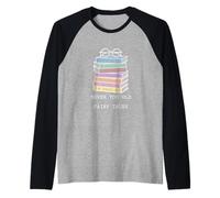 Nunca es Demasiado Viejo para el Lector de mitología folclórica de Cuentos de Hadas Camiseta Manga Raglan