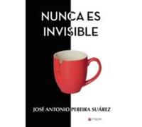 Nunca Es Invisible