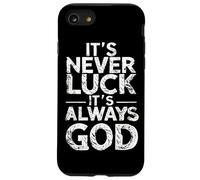 Nunca es suerte, siempre es Dios Carcasa para iPhone SE (2020) / 7 / 8