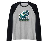 Nunca está Tranquilo en mi casa Camiseta Manga Raglan