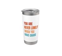 Nunca estás solo cuando tienes cangrejos Humor divertido Vaso térmico de acero inoxidable de doble pared